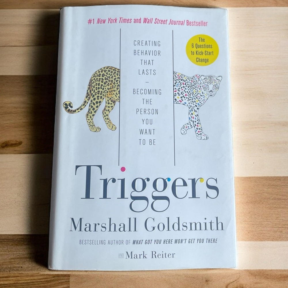 Triggers by Marshall Goldsmith (Hardcover Book)